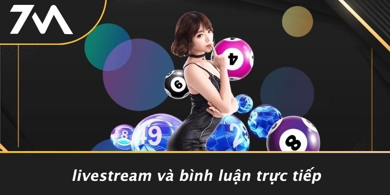 Livestream Và Bình Luận Trực Tiếp